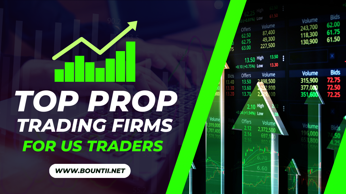 Top Prop Trading Firms for US Traders
